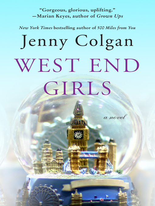 Title details for West End Girls by Jenny Colgan - Wait list